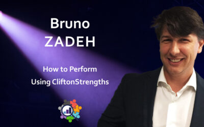 Bruno Zadeh – How to Perform Using CliftonStrengths